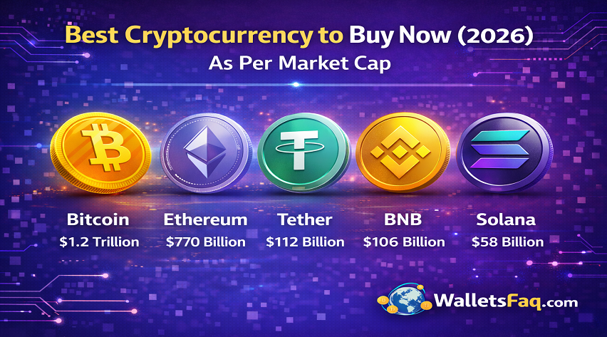 Best Cryptocurrency to Buy Now (2026) As Per Market Cap